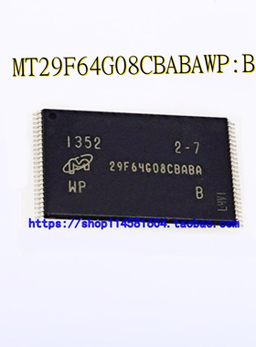 MT29F64G08CBABAWP:B 29F64G08CBABA TSOP-48 全新原装正品