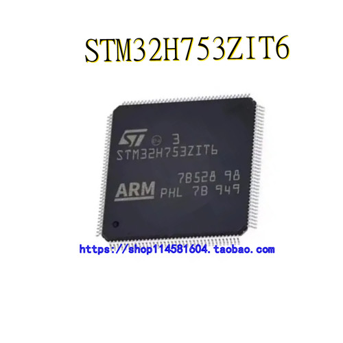 STM32H753ZIT6 LQFP-144 全新原装正品 可配单