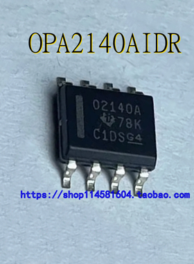 OPA2140AIDR O2140A SOP-8 全新原装正品 可配单