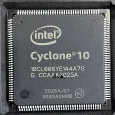 10CL006YE144C8G芯片TQFP144 A I7G C6G YU256C8G CL040YF484I7G
