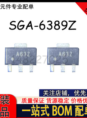 SGA-6389Z SGA6389Z A63Z A63 SOT-89 射频微波功率放大器管芯片