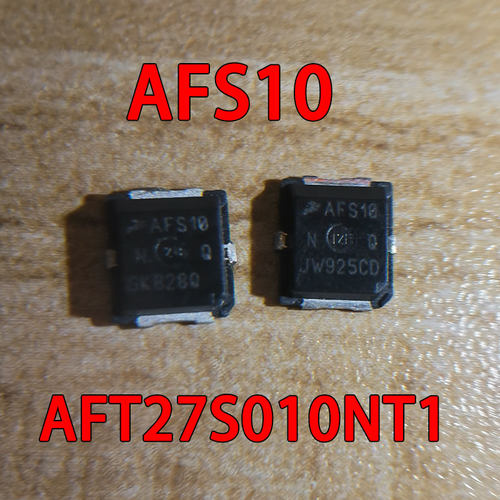 AFT27S010NT1 丝印AFS10 PLD-1.5W 射频功率放大器 高频管 拆机
