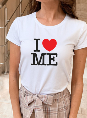 I Love Me Women T Shirt夏季圆领宽松字母重磅纯棉短袖T恤上衣