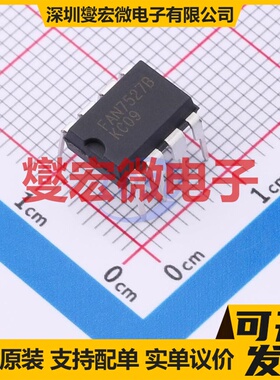 FAN7527BN PDIP-8 AC-DC电源稳压控制器芯片IC
