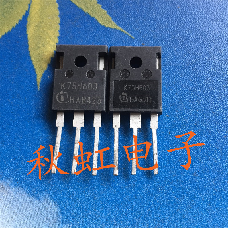 大功率三极管 K75H603 原装进口拆机逆变器电焊机IGBT管75A/600V