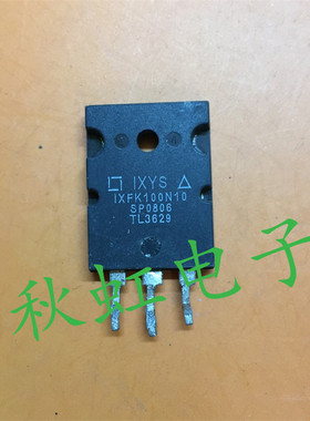 大功率三极管 IXFK100N10 原字原装进口拆机 MOS场效应管 大电流