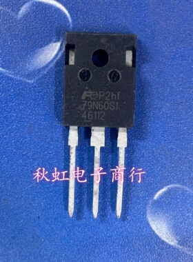 79N60S1  79F60S1  47N60S1  35N60S1 20N60S1 进口全新原装MOS管