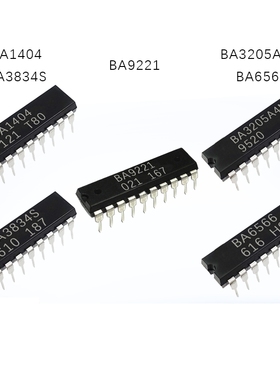 全新原装 BA9221 BA1404 BA3205A4M BA3834S BA6566 现货