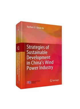Strategies of sustainable development in China's wind power industry（中国风能可持续发展之路）书  工业技术书籍