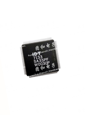 全新原装 IDT7133SA35PF IDT7133 TQFP-100 IDT 价格以咨询为准