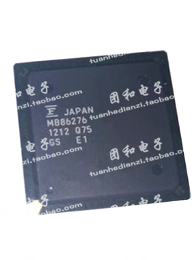 全新原装MB86276PB-GS-ZE1 MB86276 价格咨询为准