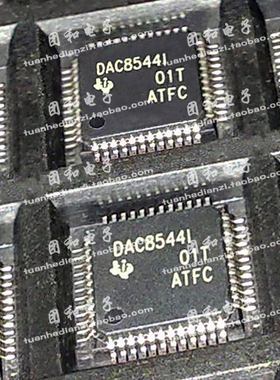 DAC8544IPFB全新DAC8544IPFBR丝印DAC8544I TQFP48价格以咨询为准