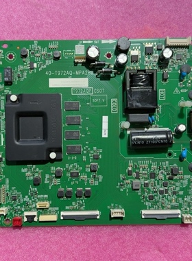 原装TCL 55L8 55V2-PRO 55A30 55A4 55A36主板40-T972AQ-MPA2HG配