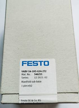 配件FESTO 气路板底座 VABV-S4-1HS-G14-2T2 546211 全新原装议价
