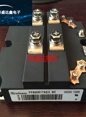FF800R17KE3 FF1200R17KP4-B2 FZ1200R17HE4 FF800R17KF6C_B2全新