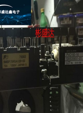 6MBP75RSA120-03 PVC150-16-A 6MBP100RSA120-03