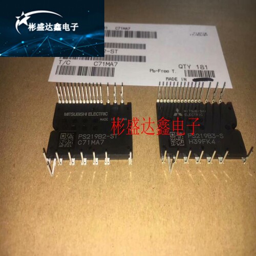 PS219B2-ST PS219A3-ADT PS21964-4A PS219B3-ADST 全新原装 现货