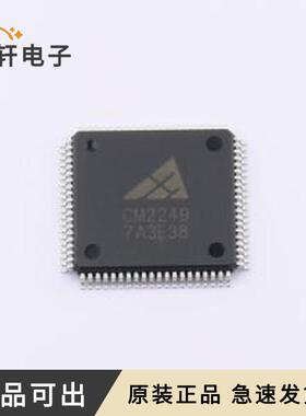 CM2249-QFPTR原装LQFP-80(14x14)