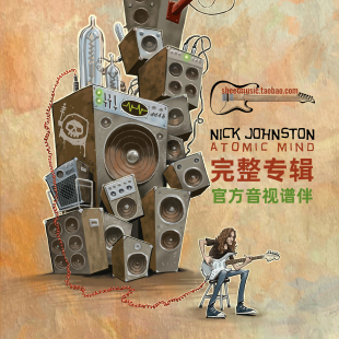 完整专辑 Nick Johnston Atomic Mind 电吉他 六弦版官方音视谱伴