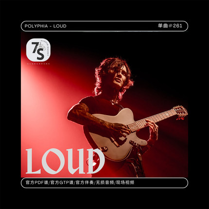 单曲#261 Polyphia - Loud 电吉他 官方谱伴奏 Tim Henson