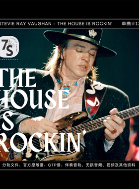 单曲#17 Stevie Ray Vaughan - The House Is Rockin' 音视谱伴