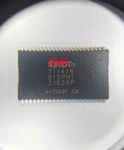 IDT71V416S15PHI缓存芯片适用于家电游戏显示类可代客烧录配BOM