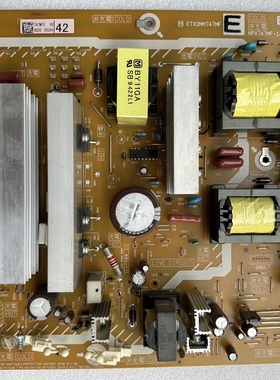 松下TH-P42S10C电源板ETX2MM747MF E NPX747MF-1A