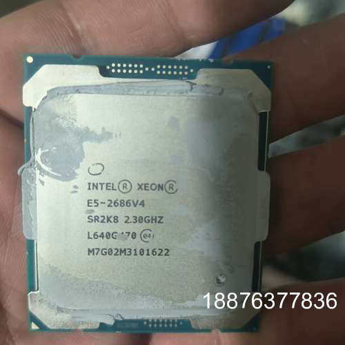 E52686v4cpu18核36线程，刚拆下来，打包包邮议价