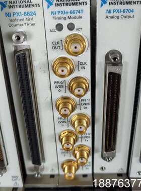 NI PXI-6624，PXIE-6674T，PXI-670议价