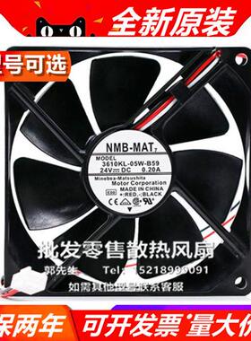 全新3610KL/VL-05W-B30/B39/B40/B49/B50/B59/B60/B69风扇24V