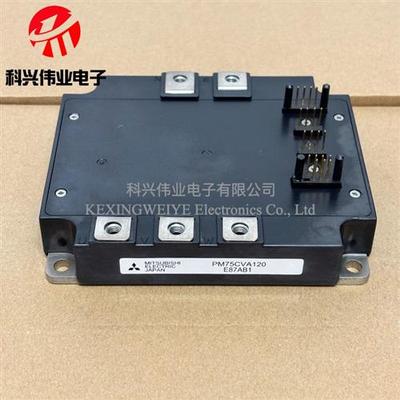 全新原装进口PM75CVA120 PM75CVA120-2 PM50RVA120 PM150CV120-2