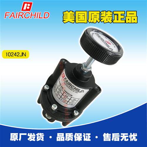 美国Fairchild精密调压阀10242JN输出压力高调压精确稳定性好