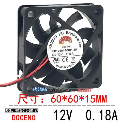 原装DOCENG 静音6cm电源 6015散热风扇FD126015-SH1 ZP 12V 0.18A