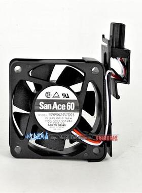 SanAce60数控机床风扇109P0624S7D03 24V 0.08A A90L-0001-0552#A