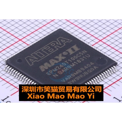 EPM240T100C5N EPM240T100I5N EPM240GT100I5N C5N全新原装QFP100