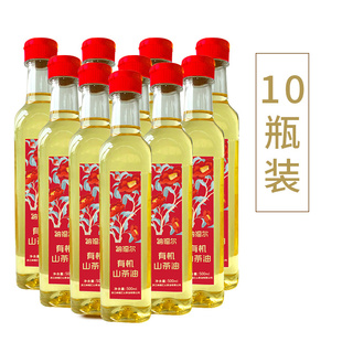 纳福尔有机山茶籽油纯正油茶籽食用油500ml*10瓶 电视节目推荐