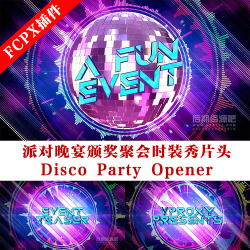 fcpx主题模板 派对晚宴颁奖聚会时装秀片头 Disco Party Opener