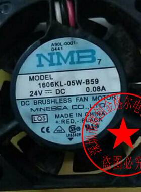 A90L-0001-0441#/100 1606KL-05W-B59 1606KL-05W-B50原装风扇