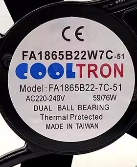 FA1865B22-7C-51 AC200-240V 59/76W 原装散热风扇