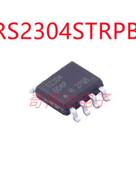IRS2304STRPBF 丝印S2308 封装SOIC-8 IR门驱动器芯片IC 元器件IC