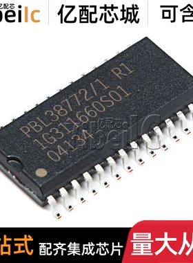 全新原装 PBL38772/1R1 SOP-28 贴片 PBL38772/1 驱动器 芯片