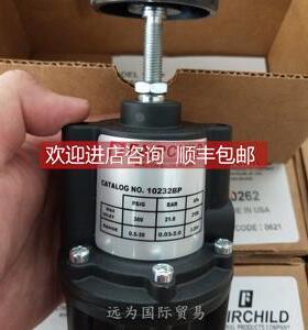 议价仙童FAIRCHILD精密调压阀10262C/10232/10243JN/10244/10262