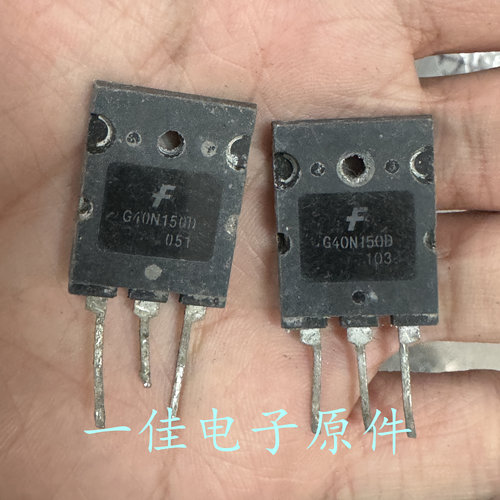 G40N150D FGL40N150D 原装进口拆机 1500V 40A 电磁炉IGBT管