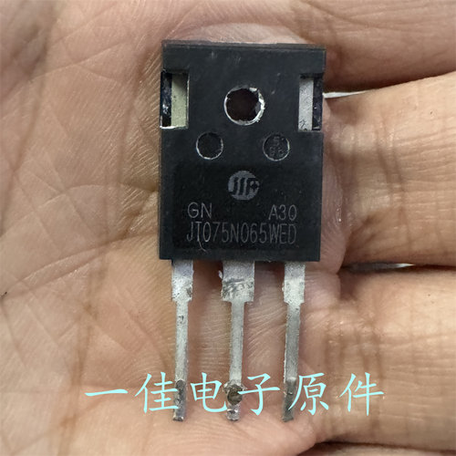 JT075N065WED 原装原字拆机 650V 75A 大功率IGBT管