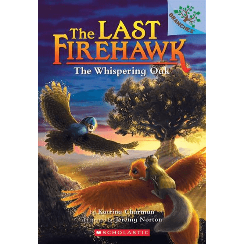 【英文原版 6-8岁】火鹰传奇 The Last Firehawk 橡树低语 Whispering Oak 分级阅读 章节书 桥梁书