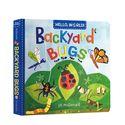 【英文原版】花园的小虫子 Backyard Bugs 你好，世界系列  Hello, World! 幼儿科普 百科启蒙 早教