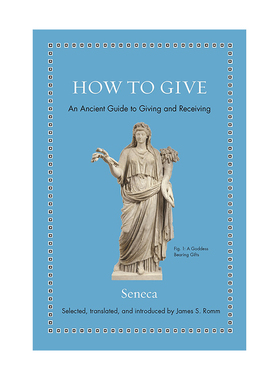 英文原版 如何奉献：古代奉献与接受的指南 How to Give: An Ancient Guide to Giving and Receiving