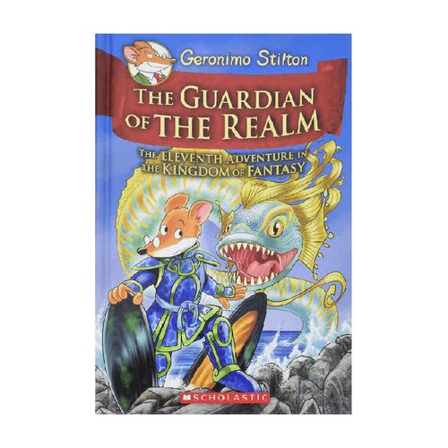 英文原版 GERONIMO STILTON AND THE KINGDOM OF FANTASY 11  THE GUARDIAN OF THE REALM 老鼠记者 神奇王国系列11 王国的守护者