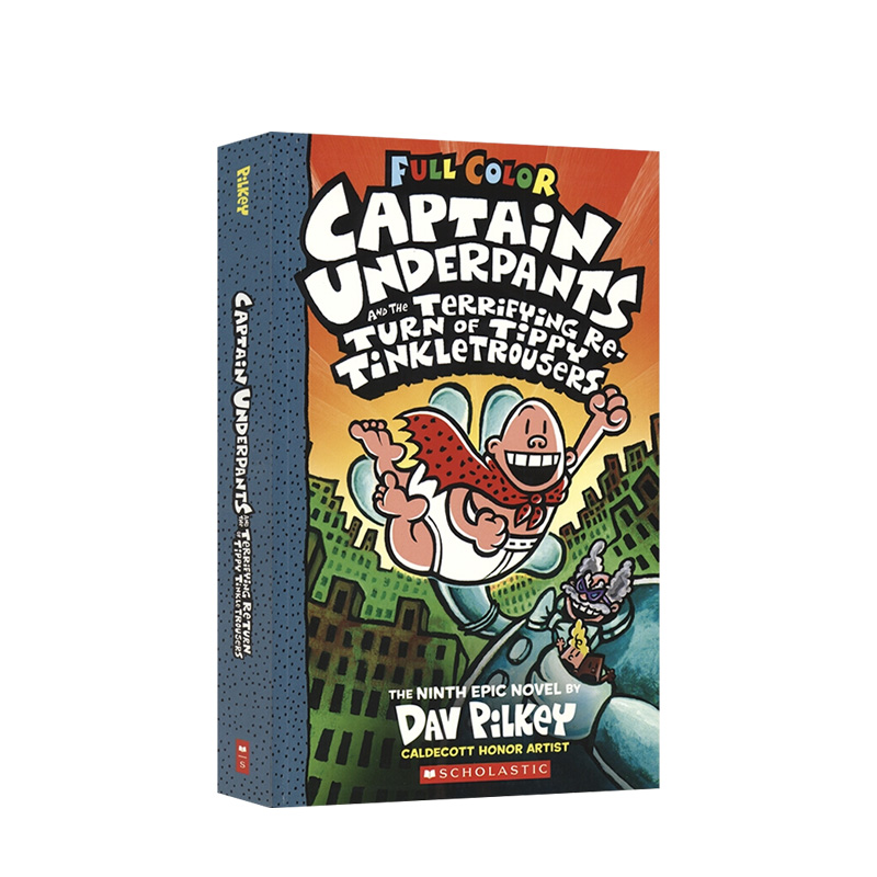 【英文原版 7-12岁】内裤超人9 Captain Underpants 9 蒂皮叮当的可怕回归 The Terrifying Return of Tippy Tinkletrousers