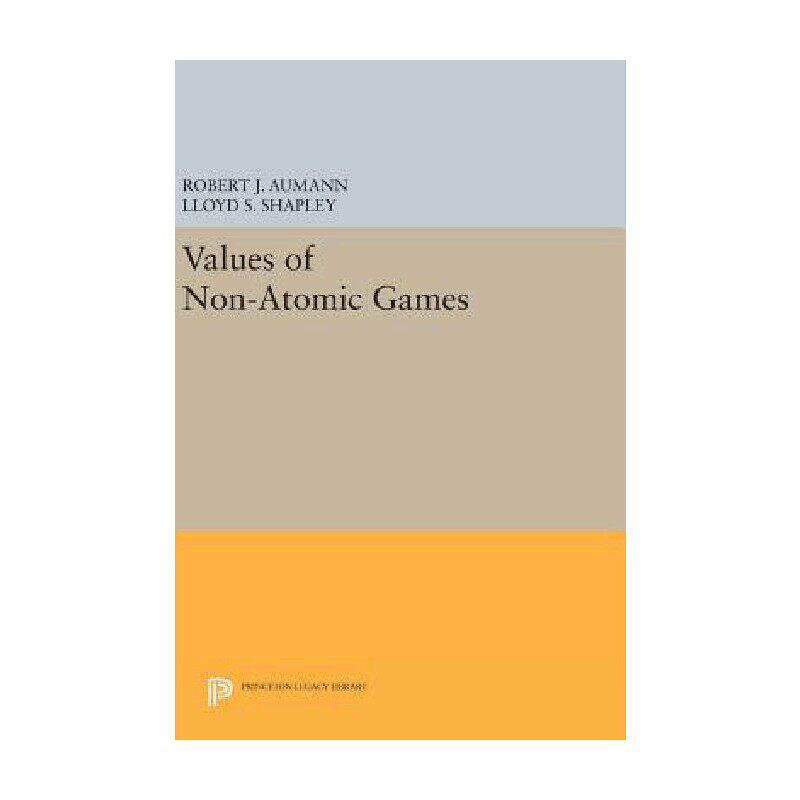非原子对策的价值Values of Non Atomic Games 英文原版